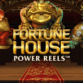 Fortune House Power Reels